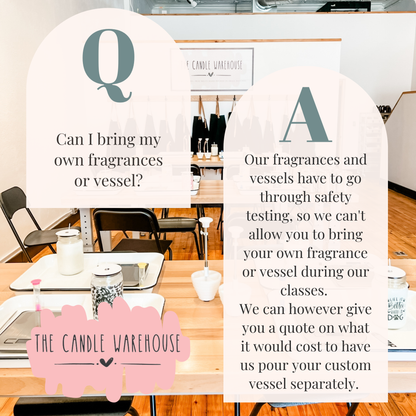 Candle Pouring Workshop