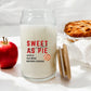 Sweet As Pie 16 oz Candle