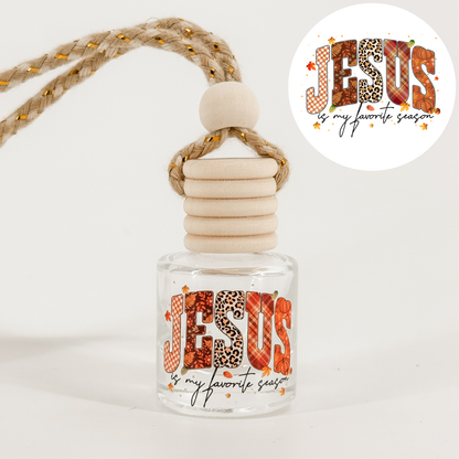 Jesus Is My Favorite Season Car Diffuser