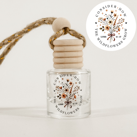 Consider How The Wildflowers Grow Car Diffuser