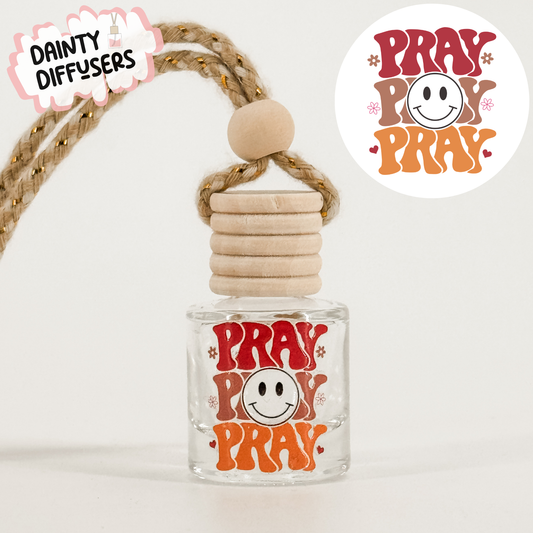 Pray Pray Pray Car Diffuser