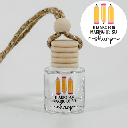 Thanks For Making Us So Sharp Car Diffuser